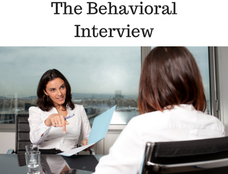 The Behavioral Interview – What is it and how to ace it