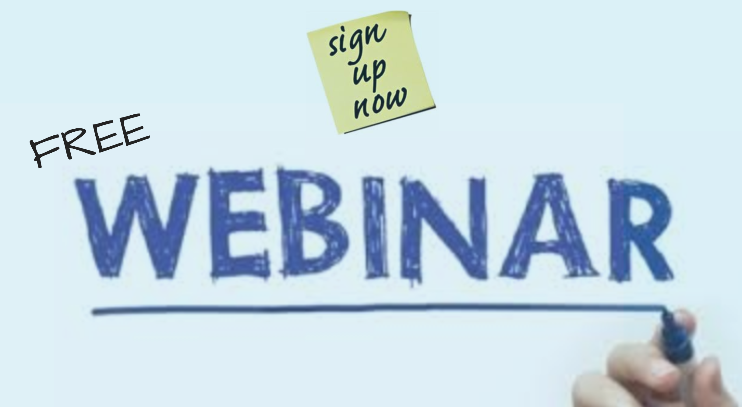 Register Now For Our Upcoming Live Webinars